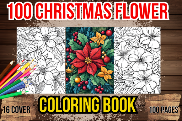 100 Christmas Flower Coloring Pages - Digital Download